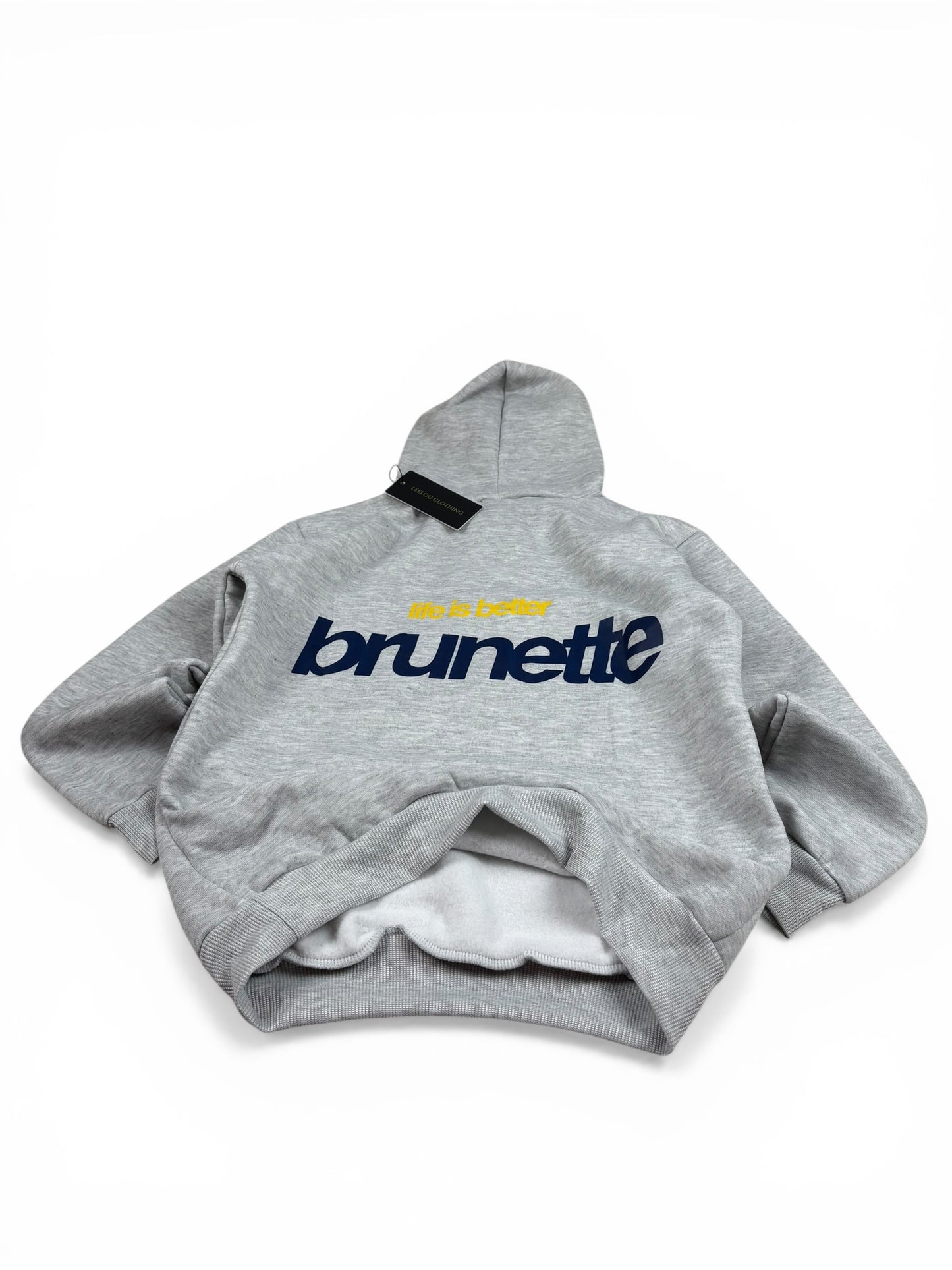 « Life Is Better Brunette » Hoodie